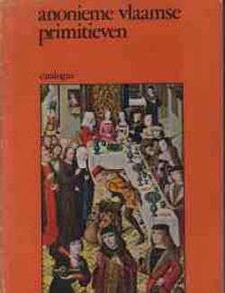 Anonieme vlaamse primitieven, Catalogus