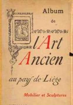 Album de l'art ancien au pays de liège