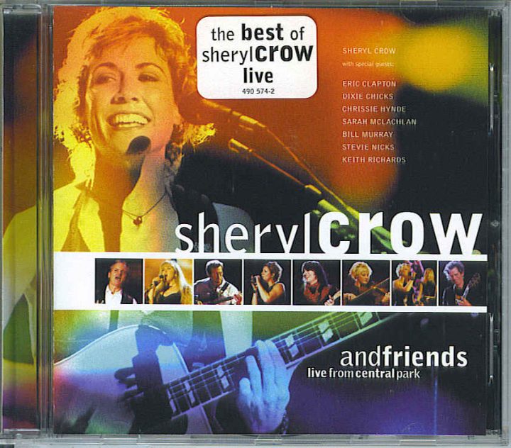 CD - Sheryl Crow and Friends: Live In Central Park 