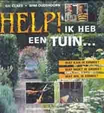 Help ik heb een tuin, Gil Claes en wim oudshoorn,