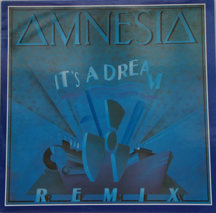 Amnesia - It's A Dream (Remix) 