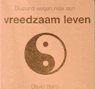 Duizend wegen naar een vreedzaam leven,