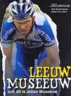 Leeuw Museeuw, ook dit is Johan Museeuw