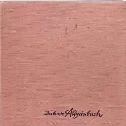 Dasbunte allganbuch (Duits boekje), Alfred Weitnauer