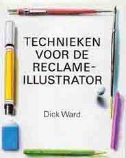Technieken voor de reclame-illustrator, Dick ward