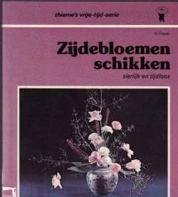 Zijdebloemen schikken, H.Faust