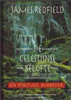 De Celestijnse belofte, James Redfield