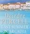 Last summer in Arcadia - Deirdre Purcell