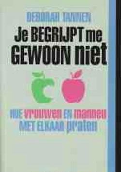 Je begrijpt me gewoon niet, Deborah Tannen