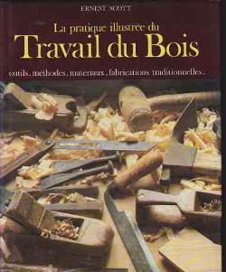 Travail du bois, Ernest Scott, Fernand Nathan