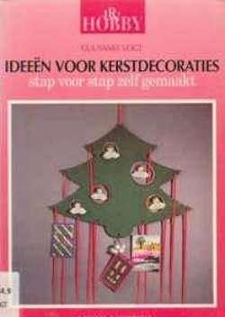 Ideeën voor kerstdecoraties, Guusanke Vogt