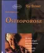 Osteoporose, Ria Bremer