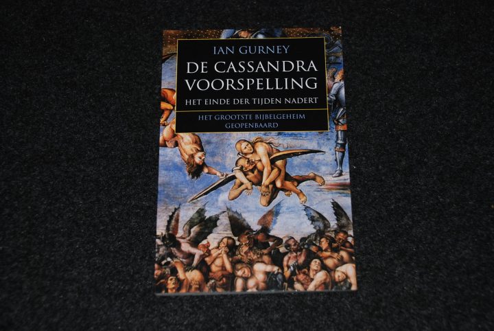 De Cassandra Voorspelling - Ian Gurney