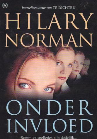 Lowie Boeken , Thriller , Hilary Norman , onder invloed
