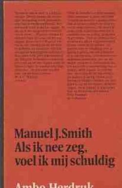 Als ik nee zeg, voel ik mij schuldig, Manuel J.Smith, Ambor