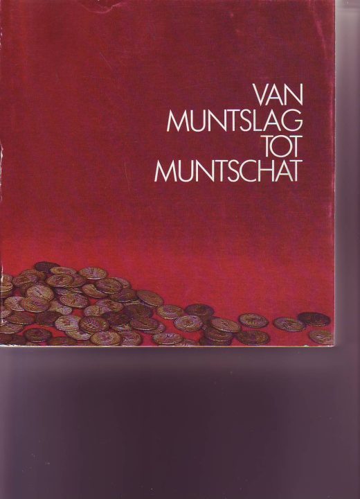 Van muntslag tot muntschat -geldgeschiedenis Land Van Waas