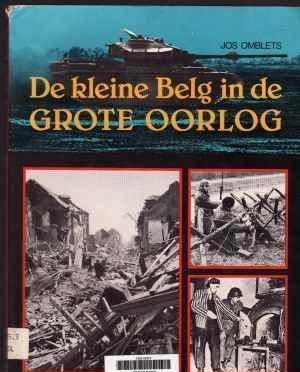 De kleine Belg in de Grote Oorlog,