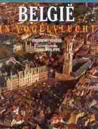 België in vogelvlucht, door pierre wyvekens, luchtfotos van