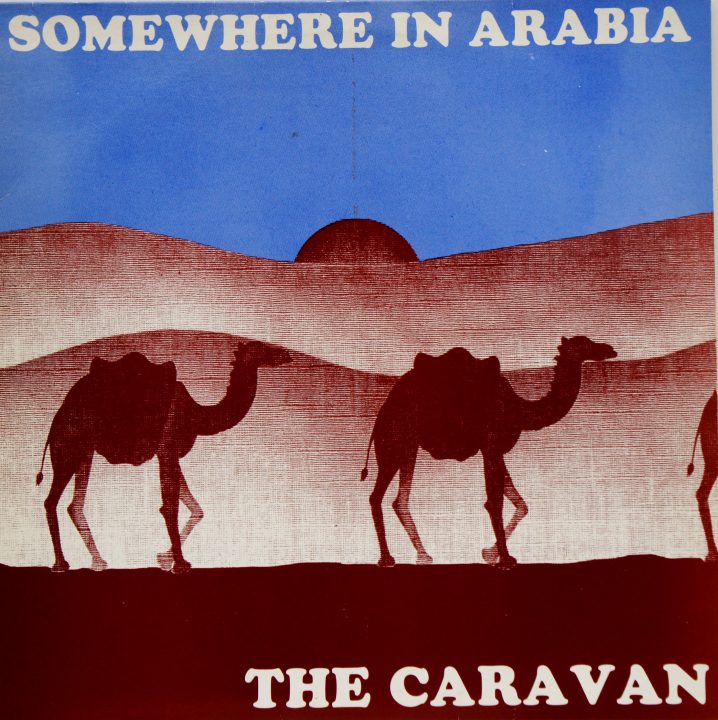 The Caravan- Somewhere In Arabia 