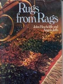 Rugs from Rags, John Hinchcliffe and Angela
