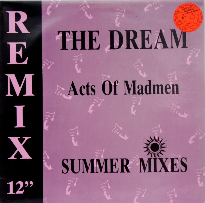 Acts Of Madmen - The Dream (Summer Mixes) 