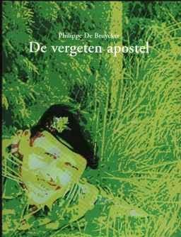 De vergeten apostel,