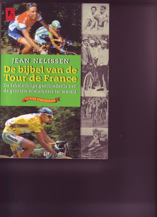 De bijbel van de Tour de France ( Jean Nelissen )