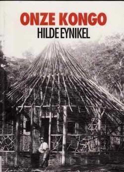 Onze Kongo, Hilde Eynikel