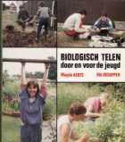 Biologische telen boek door en voor de jeugd, Rik Dedapper