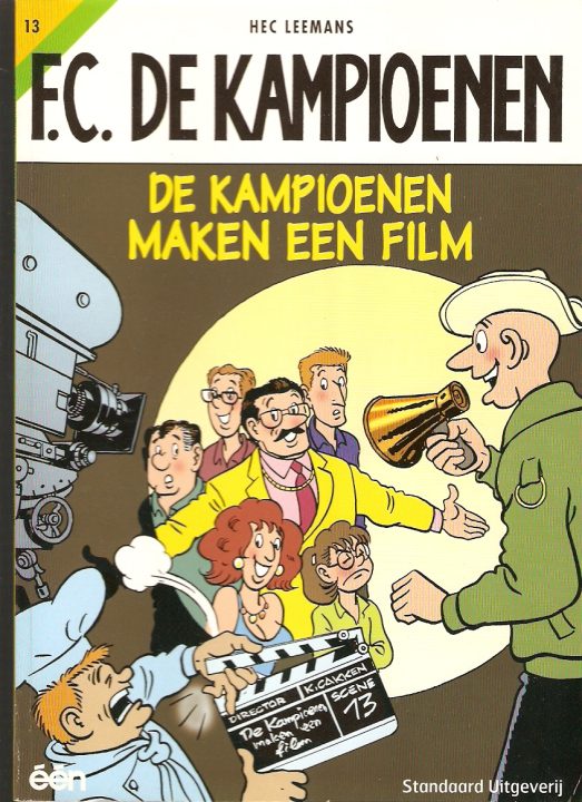 De kampioenen 13 De kampioenen maken een film