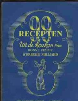 99 recepten uit de keuken van Bonne Femme D'Isabelle Milliar