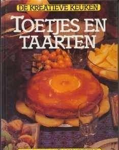 Toetjes en taarten, de kreatieve keuken