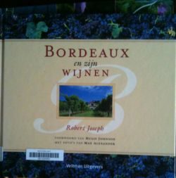 Bordeaux en zijn wijnen, Robert Joseph