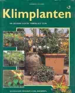 Klimplanten, de charme van de verticale tuin