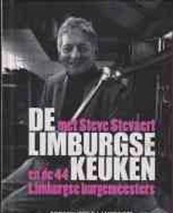De Limburgse keuken met Steve Stevaert