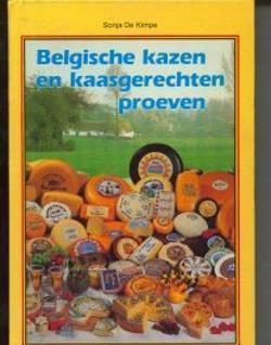 Belgische kazen en kaasgerechten proeven, Sonja De Kimpe