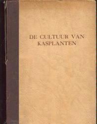 De cultuur van kasplanten