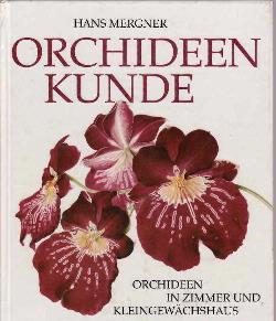 Orchideen kunde, Hans Mergner, Duits boek