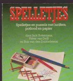 Spelletjes, Jack Botermans, Pieter Van Delft en Rob van den