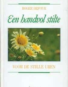 Een handvol stilte, Roger Defour
