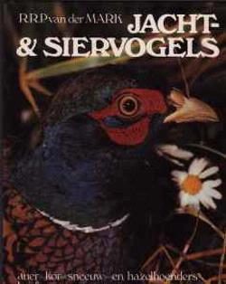 Jacht- en siervogels, R.R.P. van der Mark