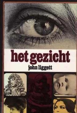 Het gezicht, John Liggett