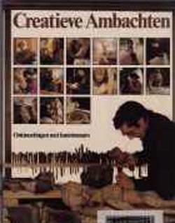Creatieve ambachten, Steven van Campen en George Burggraaf
