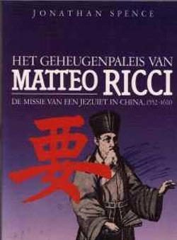 Het geheugenpaleis van Matteo Ricci, Jonathan Spence