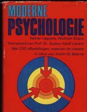 Moderne psychologie, Heiner Legewie, Wolfram Ehlers,