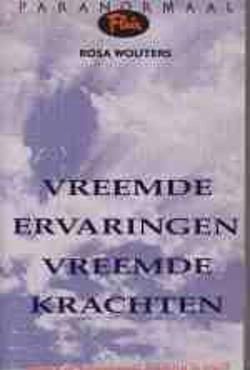 Vreemde ervaringen vreemde krachten, Flair, Rosa Wouters,