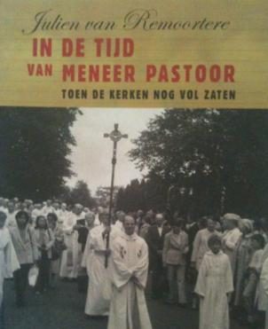 In de tijd van meneer pastoor, Julien Van Remoorter,