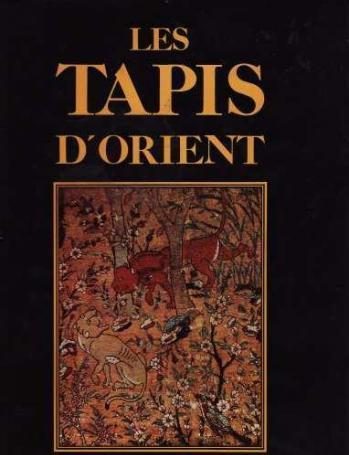 Les tapis d'orient, Editions Princesse, N.Harris