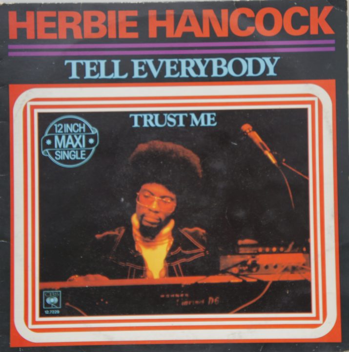 Herbie Hancock - Tell Everybody / Trust Me 