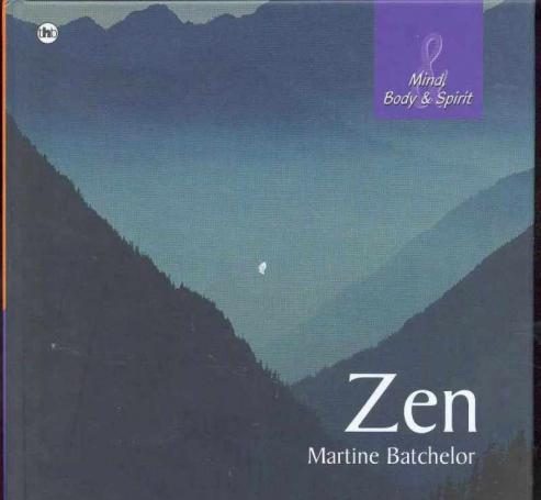 Zen door Martine Batchelor